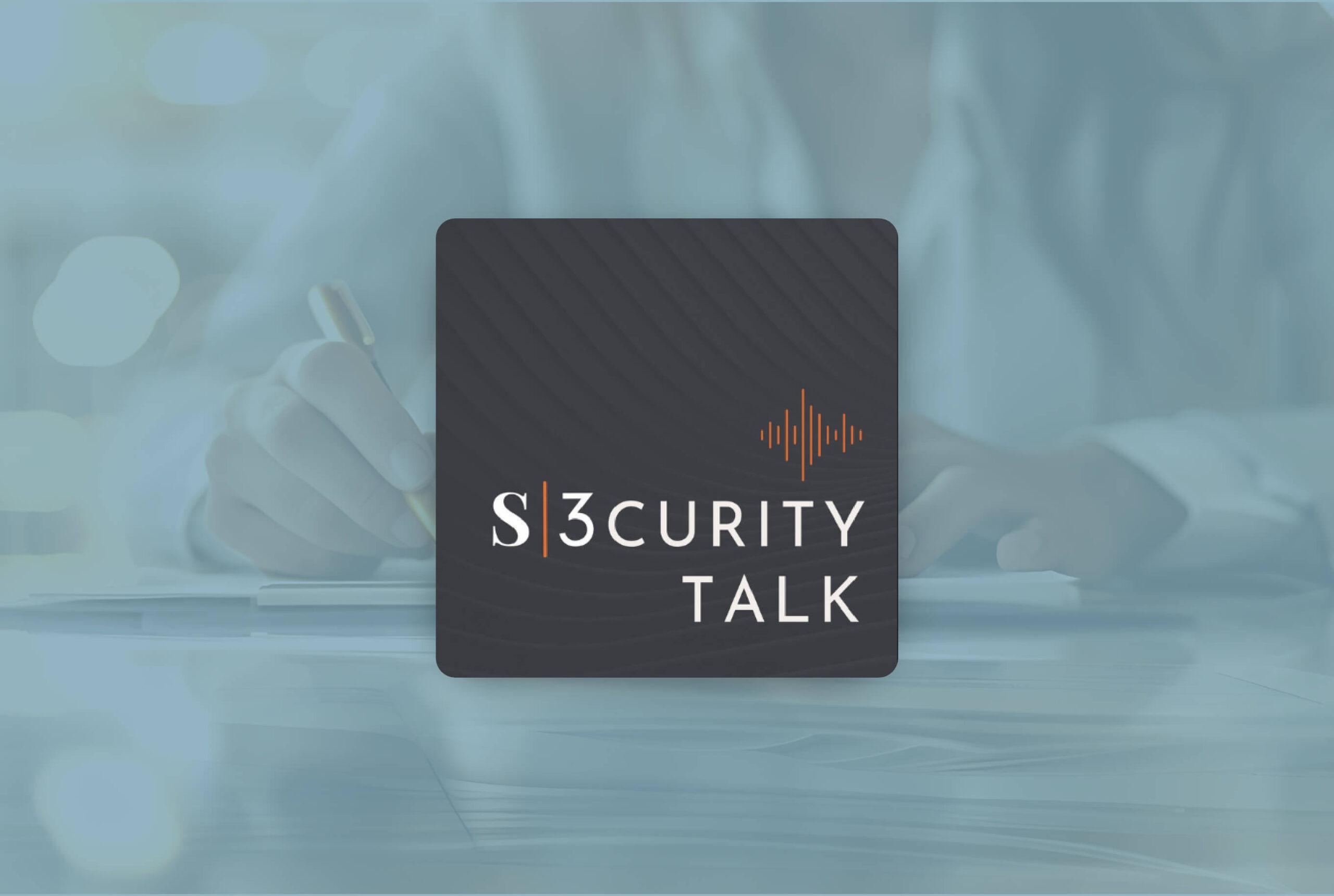 S3curity Talk Episode 7: Five Pillars of Cybersecurity Compliance