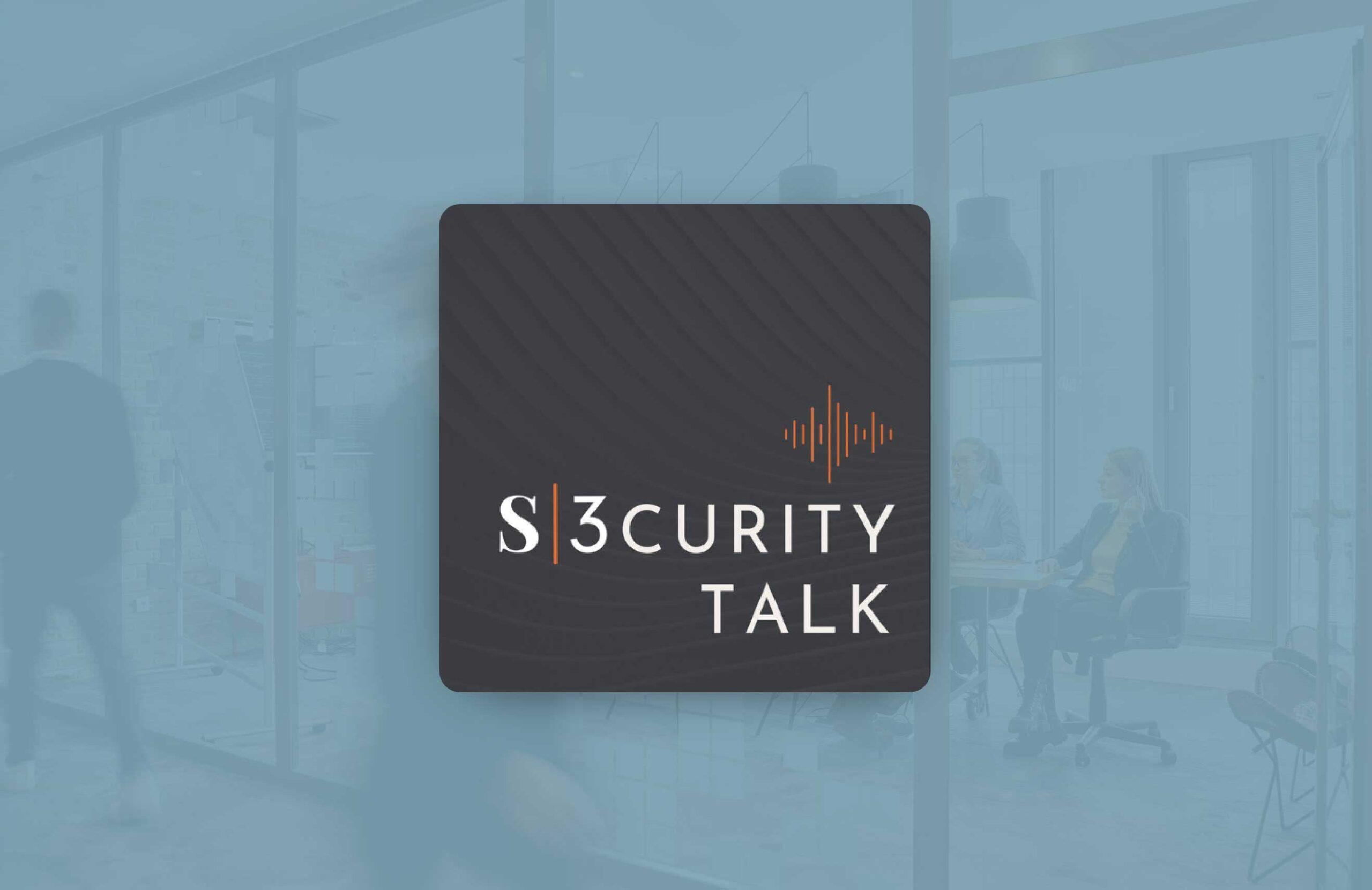 S3curity Talk Episode 8: Building a Resilient Business